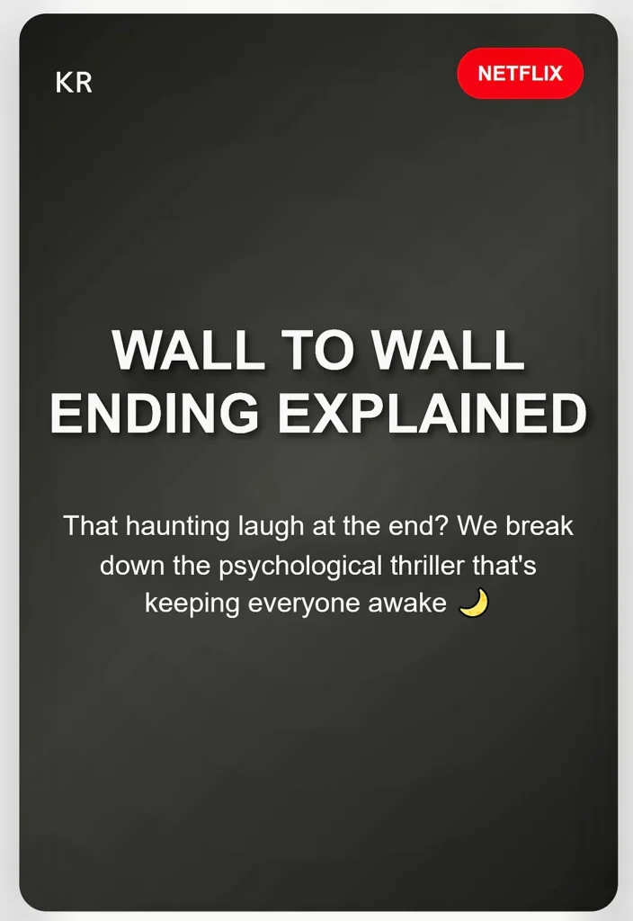 Wall to Wall Ending Explained: What the Hell Just Happened?
